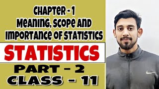 Introduction to statistics | part 2 | statistics | Class 11