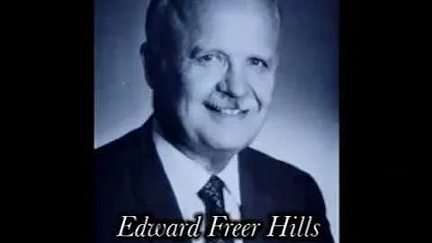 Theodore P. Letis: Edward Freer Hills: The Life an...