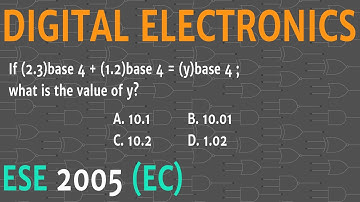 Base 4 addition || ESE 2005 EC