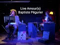 Live amours  zonm 03122022 baptiste pegurier