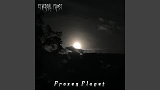 Ethereal Frost - Ethereal Frost