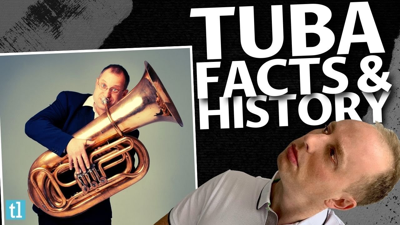 Tuba Facts