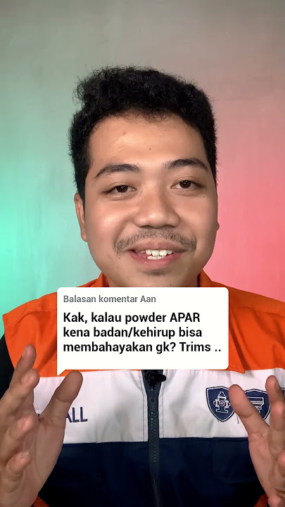 Download lagu Apakah APAR Powder Berbahaya Jika Kehirup? Ayo Kita Bahas!