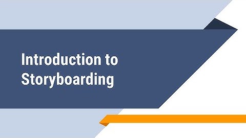 Introduction to Storyboarding