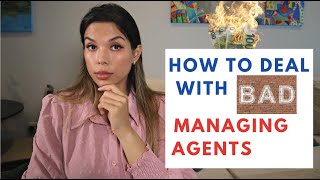 How to Deal with Bad Managing Agents: Landlords & Tenants