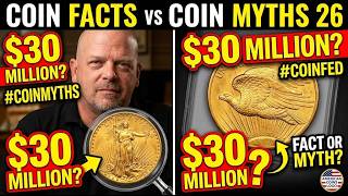 Coin Facts vs Coin Myths #26 | $30M 1933 Gold Double Eagle React! (Pawn Stars Breakdown)