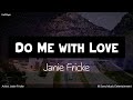Do Me with Love | by Janie Fricke | KeiRGee Lyrics Video