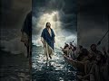 Jesus Walked on Water 🌊✨ | One of the Most Incredible Miracles Ever #shorts #jesus #jesuschrist
