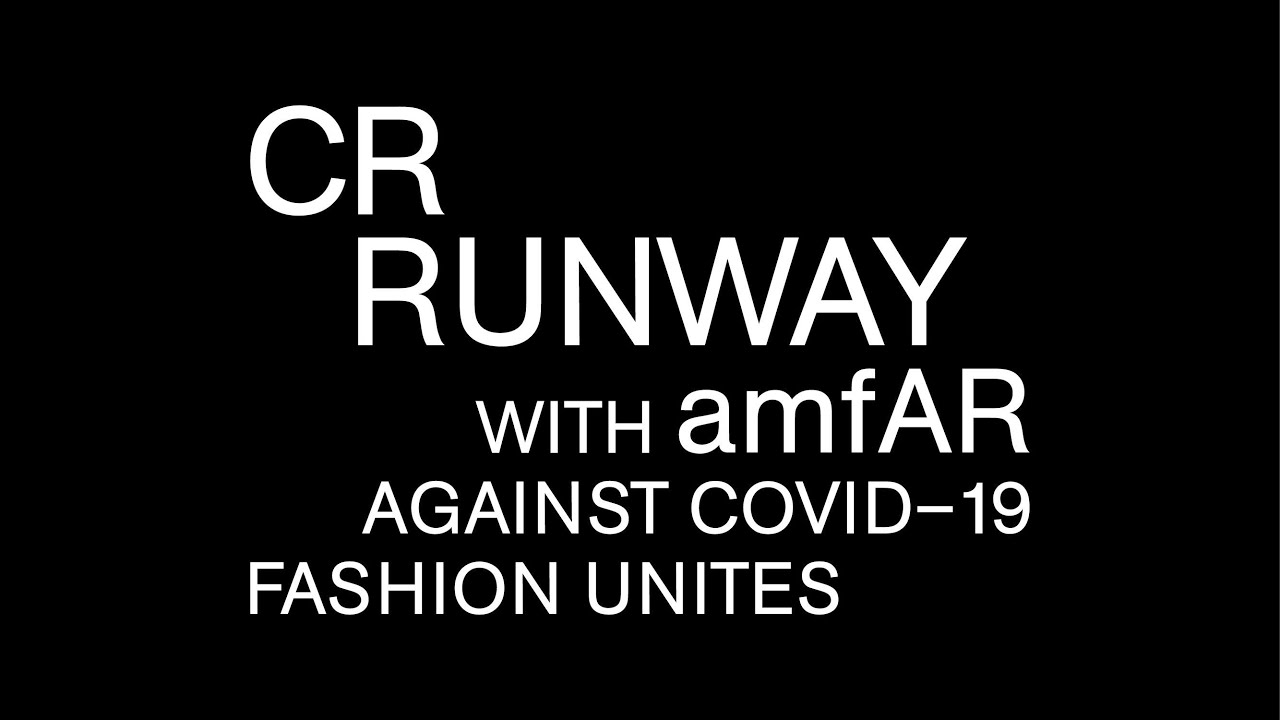 YouTube's First Virtual Fashion Show | CR Runway with amfAR Fights Covid-19  | Fashion Unites #WithMe - YouTube