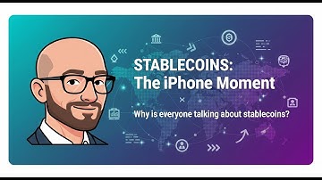 Stablecoins Explained in Under 7 Minutes (2025)