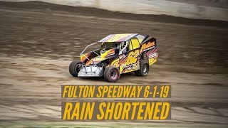 Fulton Speedway 6-1-19 Rain Shortened