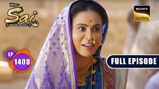 Atmaram का पहला पड़ाव | Mere Sai - Ep 1408 | Full Episode | 5 June 2023