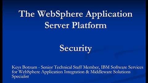 Why WebSphere Application Server is #1 - Security - Part 2
