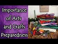 Arts and Crafts and the Importance of Preparing