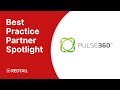 Best practice partner spotlight pulse360