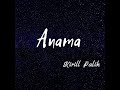 Kirill Palik  - Anama (Lyric video)