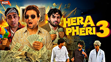 HERA PHERI 3 |Round2Hell New Video |R2H Nazim Waseem Jain New Video 2025 |#R2H #Round2Hell