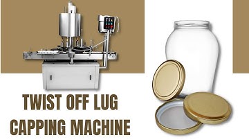 AUTOMATIC GLASS JAR CAPPING MACHINE | LUG CAPS | 4HEAD
