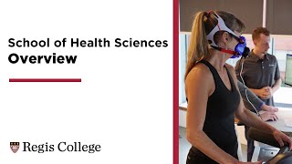 School of Health Sciences Overview | Regis College