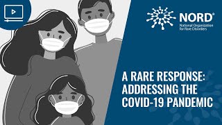 A Rare Response: Addressing the COVID-19 Pandemic