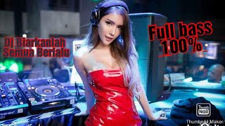Dj Santul Full Bass DJ biarkanlah Semua berlalu || Dj santuy || Dj Full Bass||Dj tik tok 2020