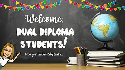 Welcome Dual Diploma Students!