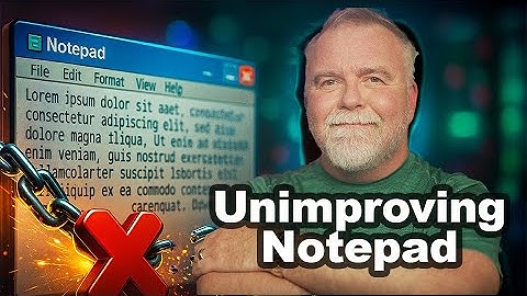 Microsoft "Verbeterd" Kladblok. Ik heb het niet verbeterd.