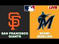 🔴LIVE : Miami Marlins Vs San Francisco Giants | MLB 2026 | MLB Live Baseball Score | Apr 25 2026