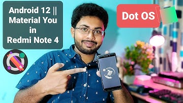Dot OS - Android 12 features in Redmi Note 4 | Material You | Hands On