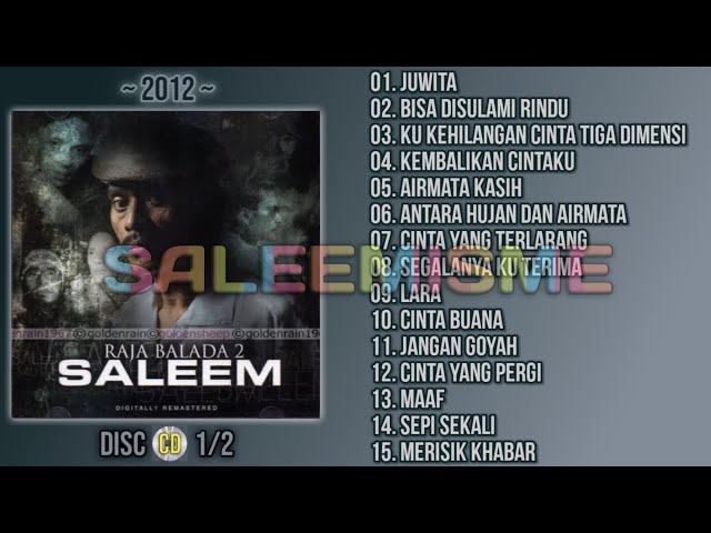 SALEEM - RAJA BALADA 2 (2012) | Full Album - Disc 1/2 class=