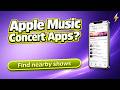 Apple Music Concerts (iOS 26.4): Find Nearby Shows Based on What You Listen To