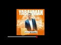 Agustín ESONO - YABAHMAN ( Audio oficial)