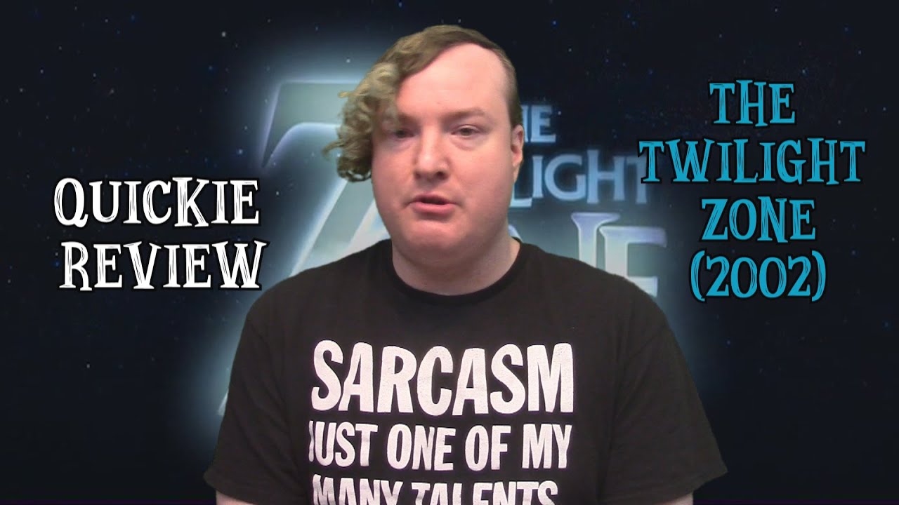 KnK Quickie Review - The Twilight Zone (2002) Series