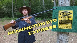 The BEST Pump Action Shotgun Remington 870 Express 