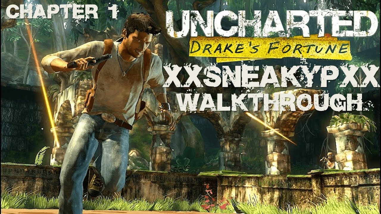 [PS4] Uncharted: The Nathan Drake Collection | Drake's Fortune: Chapter
