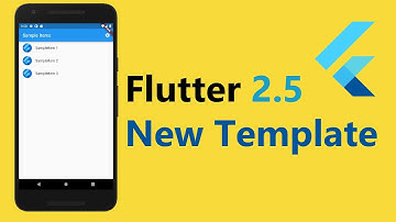 How to start with an app template in Flutter 2.5?