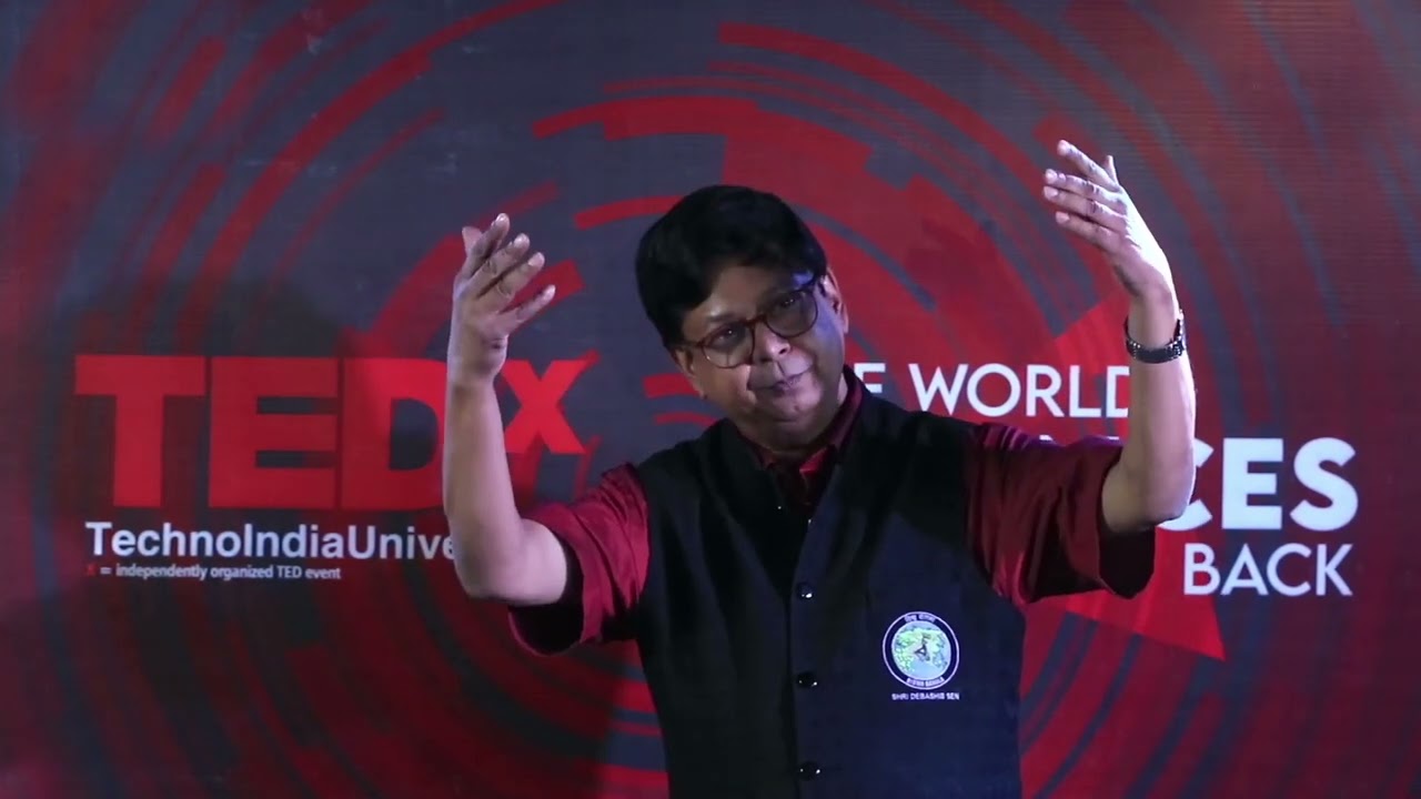 Governance: Putting People First | Debashis Sen | TEDxTechnoIndiaUniversity