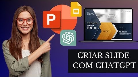 Como criar slides com o chatgpt e o slide.ai