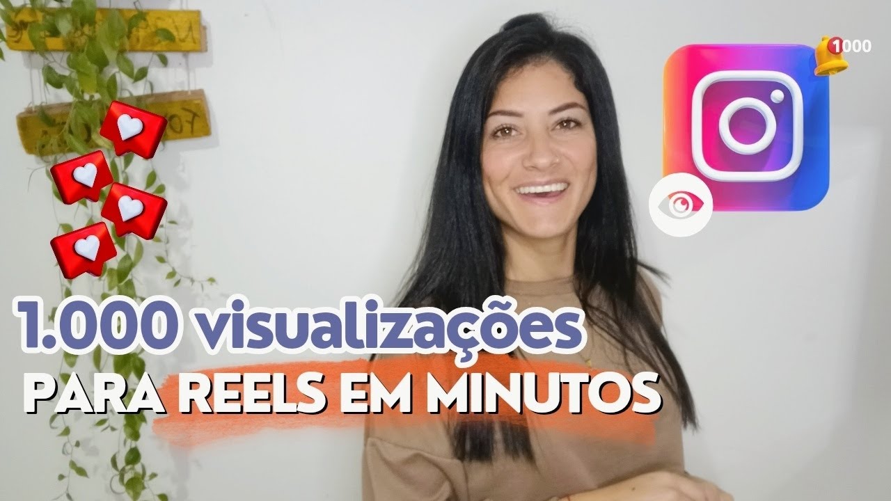 Como Ganhar muitas visualizações no REELS do Instagram em minutos visualisações reels YouTube