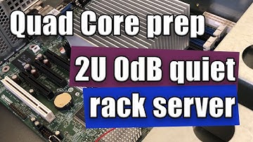 0dB fully silent rack server build - part 5 - overheating and Quad Core preparation