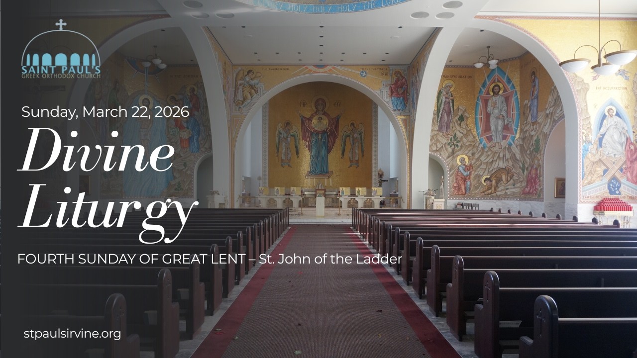 Divine Liturgy | Sunday of St. John Climacus | March 22, 2026