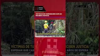 Víctimas De Turrubares Aún No Reciben Justicia Alerta 8 C 8 Multimedios Costa Rica