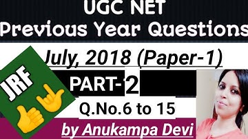 UGC NET, July 2018 (Paper-1) || Part-2 ||