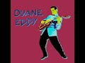 DUANE EDDY - THIS GUITAR WAS MADE FOR TWANGIN' (Alternate) (1 + 2)