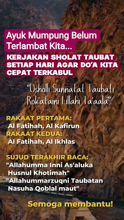 Sholat Taubat Mumpung Masih Ada Waktu. #motivasi