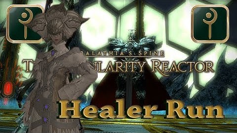 Healing at "The Singularity Reactor"『WHM』-《FFXIV》