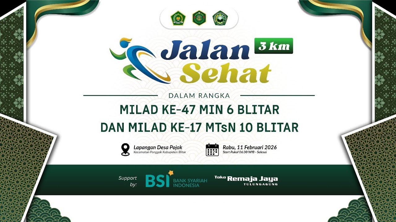 JALAN SEHAT MILAD MIN 6 BLITAR & MTsN 10 BLITAR TAHUN 2026