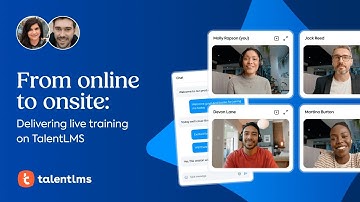 From Online to Onsite: Delivering Live Training with TalentLMS