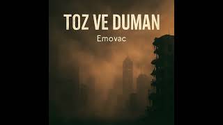 Emovac - Toz Ve Duman Demo Musi̇c