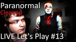 Paranormal Cleanup LIVE #13 | Cleaning up some HAUNTED properties | Going for 100% [Archive]